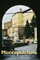 Montepulciano: Tuscan Hill town